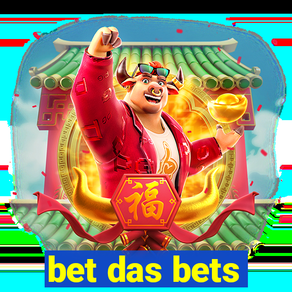 bet das bets